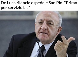 De Luca rilancia ospedale San Pio. "Primo per servizio LIS"